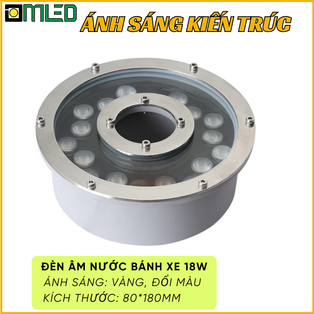 Đèn Âm Nước Bánh Xe 18W - 24V Ánh Sáng Vàng, Đổi Màu